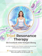 Load image into Gallery viewer, Triad Resonans Therapy Utbildning